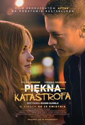 Piękna katastrofa Cały film - Gdzie obejrzeć online - Viderio