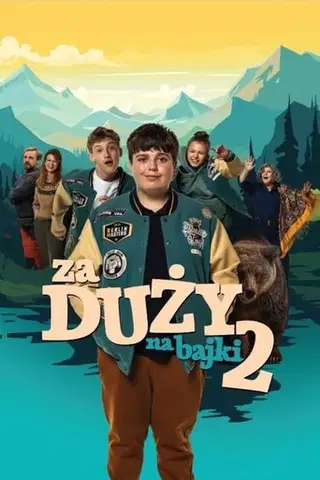 Za duży na bajki 2 Cały film - Gdzie obejrzeć online - Viderio
