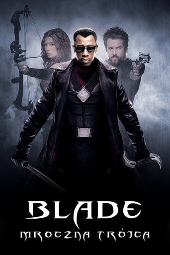 Blade: Mroczna Trójca Cały film - Gdzie obejrzeć online - Viderio