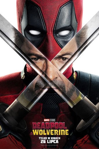 Deadpool & Wolverine Cały film - Gdzie obejrzeć online - Viderio