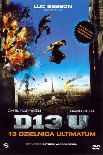 13 Dzielnica: Ultimatum Cały film - Gdzie obejrzeć online - Viderio