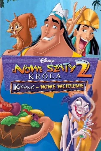 Nowe szaty króla 2: Kronk - Nowe wcielenie Cały film - Gdzie obejrzeć online - Viderio
