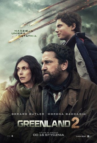 Greenland 2 Cały film - Gdzie obejrzeć online - Viderio