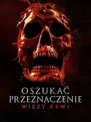 Oszukać przeznaczenie: Więzy krwi Cały film - Gdzie obejrzeć online - Viderio