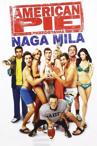 American Pie: Naga Mila Cały film - Gdzie obejrzeć online - Viderio
