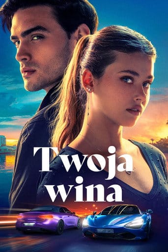 Twoja wina Cały film - Gdzie obejrzeć online - Viderio