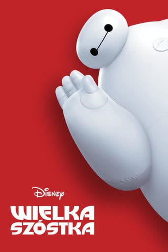 Wielka Szóstka Cały film - Gdzie obejrzeć online - Viderio