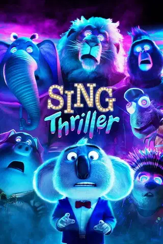 Sing: Thriller Cały film - Gdzie obejrzeć online - Viderio