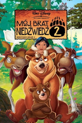 Mój brat niedźwiedź 2 Cały film - Gdzie obejrzeć online - Viderio