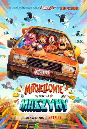 Mitchellowie kontra maszyny Cały film - Gdzie obejrzeć online - Viderio