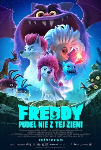Freddy. Pudel nie z tej Ziemi Cały film - Gdzie obejrzeć online - Viderio