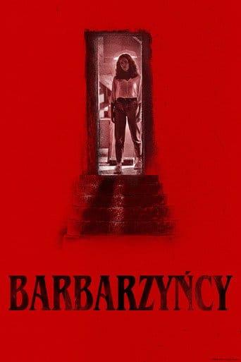 Barbarzyńcy Cały film - Gdzie obejrzeć online - Viderio