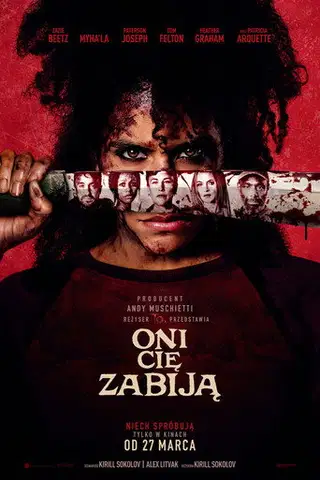 Oni cię zabiją Cały film - Gdzie obejrzeć online - Viderio