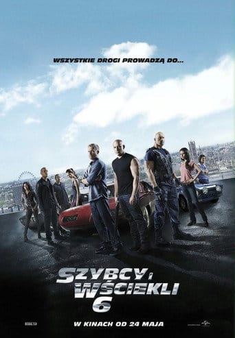 Szybcy i wściekli 6 Cały film - Gdzie obejrzeć online - Viderio