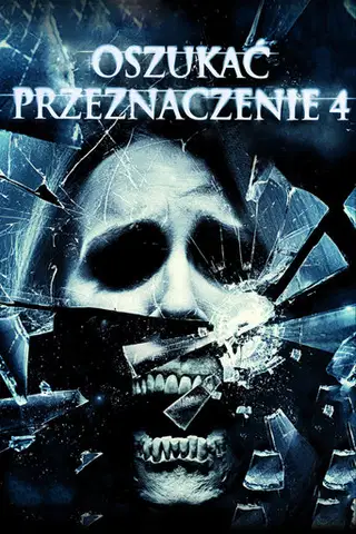 Oszukać przeznaczenie 4 Cały film - Gdzie obejrzeć online - Viderio