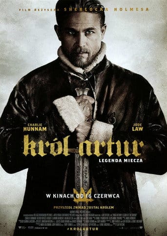 Król Artur: Legenda miecza Cały film - Gdzie obejrzeć online - Viderio