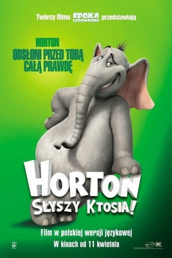 Horton słyszy Ktosia Cały film - Gdzie obejrzeć online - Viderio