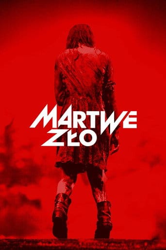 Martwe zło Cały film - Gdzie obejrzeć online - Viderio