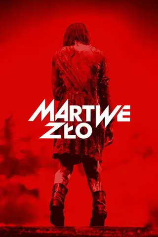 Martwe zło Cały film - Gdzie obejrzeć online - Viderio