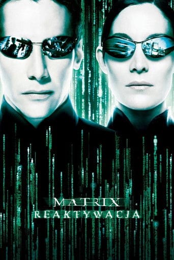 Matrix Reaktywacja Cały film - Gdzie obejrzeć online - Viderio